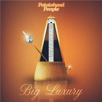 Potatohead People - Big Luxury - Bastard Jazz Recordings