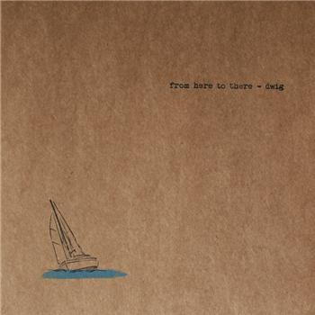 Dwig - From Here To There (2 X LP) - Dwig Dwig - From Here To There (2 X LP) - Dwig