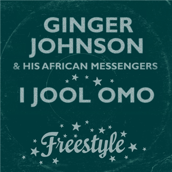 Ginger Johnson and His African Messengers 7 - Freestyle Records