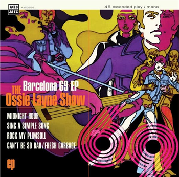 The Ossie Layne Show - Barcelona 69 - Acid Jazz