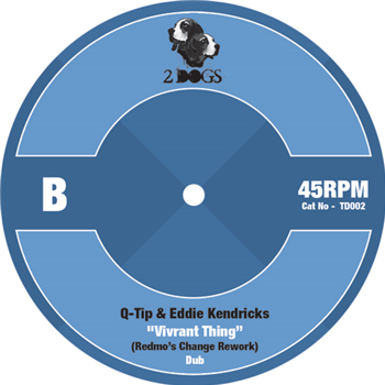 Q-Tip & Eddie Kendricks - 2DOGS RECORDINGS