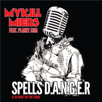 Mykill Miers - Spells D.A.N.G.E.R - Below System Records