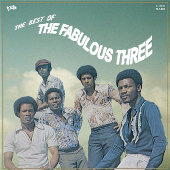 The Best Of THE FABULOUS THREE LP - Truth & Soul