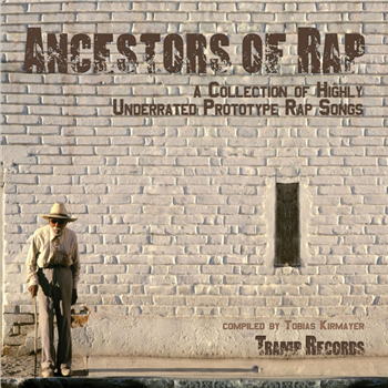 Ancestors of Rap - Va (2 X 12) - Tramp Records
