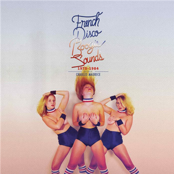 FRENCH DISCO BOOGIE SOUNDS - Va (2 X LP) - Favorite Recordings