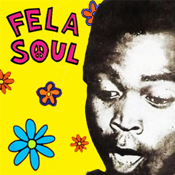 Fela Soul - FELA KUTI VS DE LA SOUL LP (Black Vinyl) - Gummy Soul