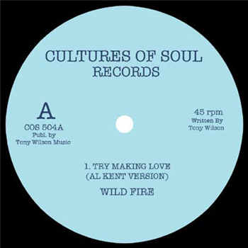 WILDFIRE / TRU TONES - Cultures Of Soul