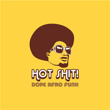 HOT SHIT! Dope Afro Funk - Va - Hot Shit