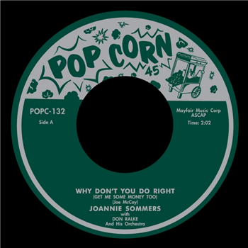 Joanie Summers & Cleo Jons - Why Dont You Do Right 7 - Popcorn Records