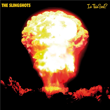 The Slingshots - Is This Soul? LP - Rocafort Records