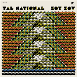 Tal National - Zoy Zoy LP - FAT CAT