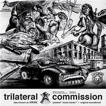 Trilateral Commission - Swiss Banks: Original Soundtrack - Six2Six Records