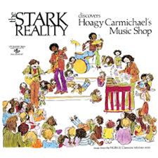 THE STARK REALITY - Discovers Hoagy Carmichael’s Music Shop (2 X LP) - Now Again Records
