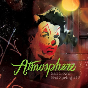 Atmosphere - Sad Clown Bad Spring 12 - Rhymesayers Entertainment