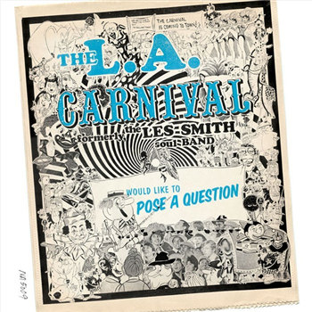 THE L.A. CARNIVAL - Would Like To Pose A Question (2 X LP) - Now Again Records