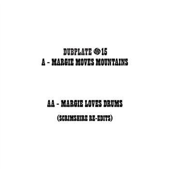 Scrimshire Edits - Margie Moves Mountains - Dubplate