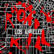 Hit & Run Presents Road Kill Vol. 1 - Va - HITRUN Hit & Run Presents Road Kill Vol. 1 - Va - HITRUN
