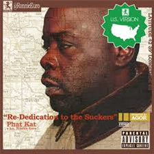 PHAT KAT Re-Dedication To The Suckers (U.S. Version) LP - Elevation Nation/Money Truck