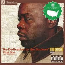 PHAT KAT Re-Dedication To The Suckers (U.S. Version) LP - Elevation Nation/Money Truck PHAT KAT Re-Dedication To The Suckers (U.S. Version) LP - Elevation Nation/Money Truck