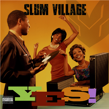 SLUM VILLAGE - Yes LP - NE’ASTRA MUSIC GROUP
