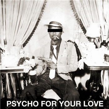 Westwood Cash - Psycho For Your Love - Peoples Potential Unlimited