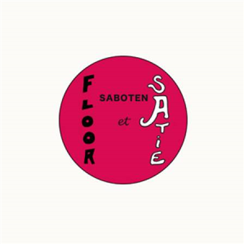 SABOTEN - FLOOR ET SATIE (2 X LP) - Em Records