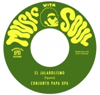 CONJUNTO PAPA UPA - EL JALABOLISMO - MUSIC WITH SOUL