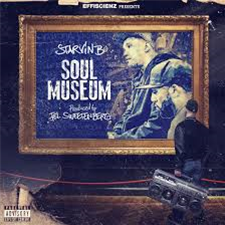 Starvin B & Fel Sweetenberg - Soul Museum LP - EFFISCIENZ Starvin B & Fel Sweetenberg - Soul Museum LP - EFFISCIENZ