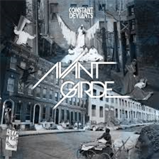 CONSTANT DEVIANTS - Avant Garde (2 X LP) - Six2Six CONSTANT DEVIANTS - Avant Garde (2 X LP) - Six2Six