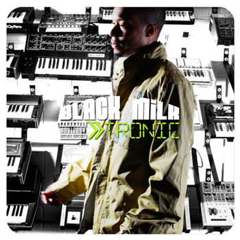 BLACK MILK - Tronic - Silver Edition - Fat Beats Records