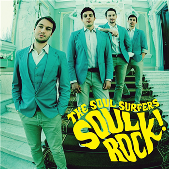 The Soul Surfers - Soul Rock! LP - Ubiquity Records