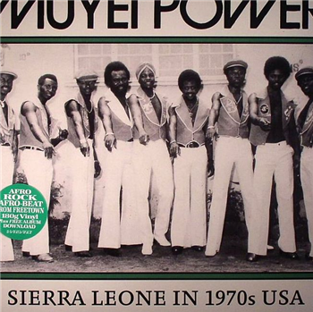 MUYEI POWER - Sierra Leone In 1970s USA - Soundway Records
