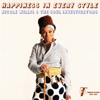 Nicole Willis & The Soul Investigators - Happiness In Every Style - Timmion