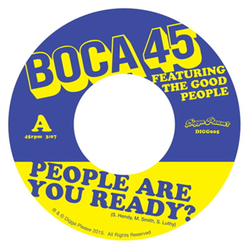 Boca 45 - People Are You Ready? (feat. The Good People) - Digga Please? Boca 45 - People Are You Ready? (feat. The Good People) - Digga Please?