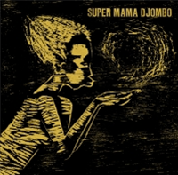 SUPER MAMA DJOMBO - S/T - NEW DAWN