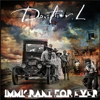 DOCTOR L - IMMIGRANT FOR EVER - Comet Records