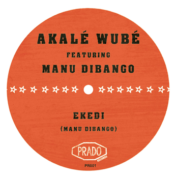 AKALE WUBE feat. MANU DIBANGO - Prado Records