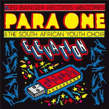 Para One & The South African Youth Choir - Elevation - (Incl Todd Edwards Remix) - Because