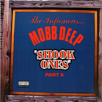 MOBB DEEP - Shook Ones 7 - Get On Down
