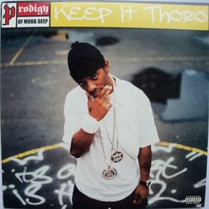 PRODIGY - KEEP IT THORO 7 - Get On Down