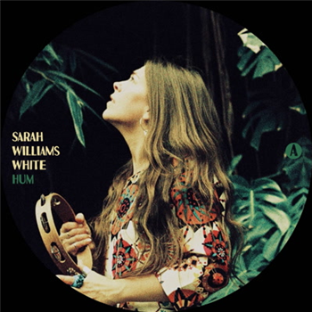 Sarah Williams White - Hum 7 - First Word Records