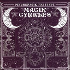 Psychemagik Presents Magik Cyrkles (2 X 12") - LENG Rec
