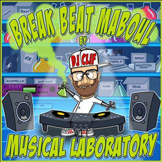 BREAK BEAT MABOUL BY DJ CLIF - MUSICAL LABORATORY - P2S RECORDS