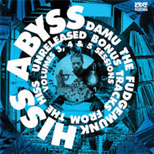 Damu The Fudgemunk - Unreleased Bonus tracks from HOW IT SHOULD SOUND VOLUMES 3, 4 AND 5 10 - REDEFINITION RECORDS Damu The Fudgemunk - Unreleased Bonus tracks from HOW IT SHOULD SOUND VOLUMES 3, 4 AND 5 10 - REDEFINITION RECORDS