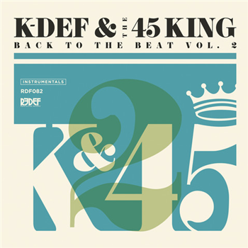 K-Def & The 45 King - Back To The Beat Vol 2 - REDEFINITION RECORDS K-Def & The 45 King - Back To The Beat Vol 2 - REDEFINITION RECORDS