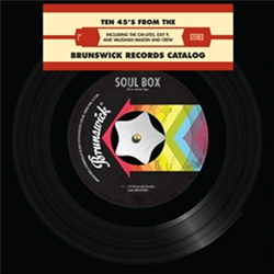 VARIOUS ARTISTS - Brunswick Soul Box (7” Box Set) - BRUNSWICK RECORDS VARIOUS ARTISTS - Brunswick Soul Box (7” Box Set) - BRUNSWICK RECORDS