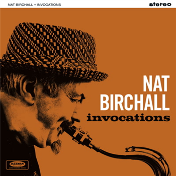 Nat Birchall - Invocations - Jazzman