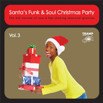 Santas Funk & Soul Christmas Party Vol.3 - Tramp Records