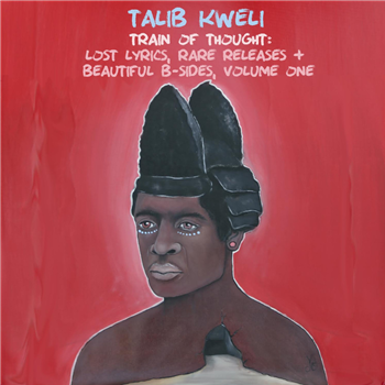 TALIB KWELI - Lost Lyrics, Rare Releases & Beautiful B-Sides - Javotti Media