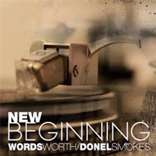 WORDSWORTH & DONEL SMOKES - New Beginning - Wordwide Communications